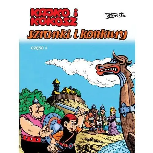 Egmont komiksy Szranki i konkury. część 3. kajko i kokosz wyd. 2020