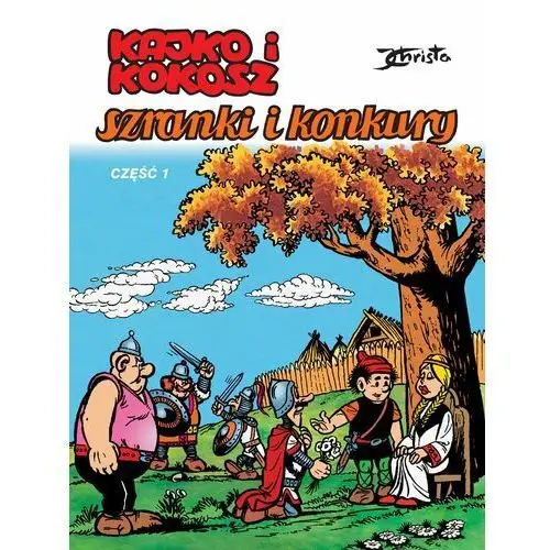 Egmont komiksy Szranki i konkury. kajko i kokosz. część 1