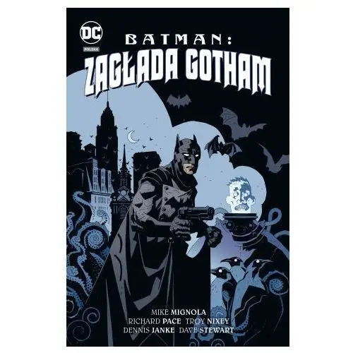 Egmont komiksy Zagłada gotham. batman