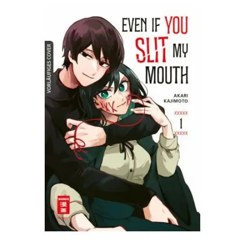 Even if you slit my mouth 01 Egmont manga