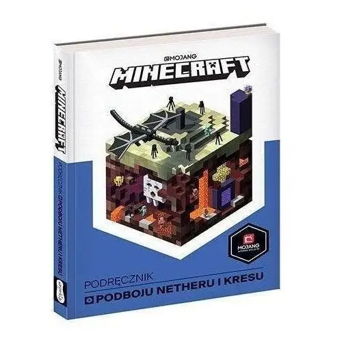Egmont Minecraft. podręcznik podboju netheru i kresu - milton stephanie