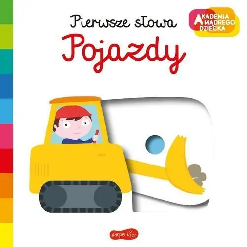 Pojazdy. akademia mądrego dziecka. pierwsze słowa, 5_791069 2