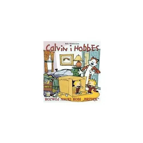 Rozwój nauki robi brzdęk. calvin i hobbes. tom 6 Egmont 2