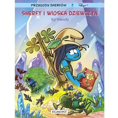 Smerfy i wioska dziewczyn. kij wierzby. tom 5 Egmont