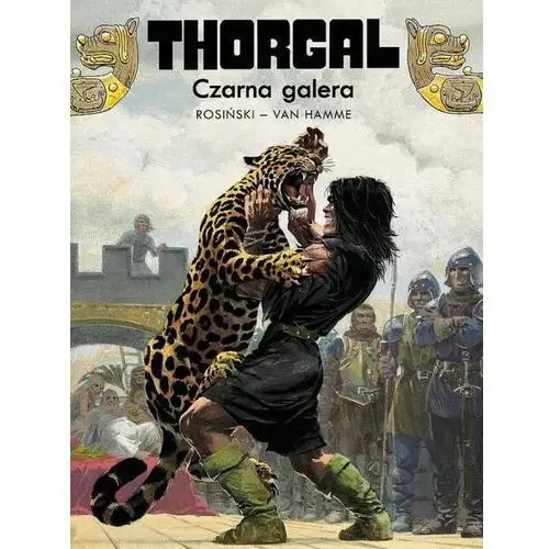 Thorgal. czarna galera t.4 le galere noire Egmont