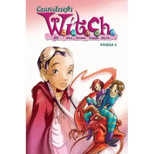 Witch. czarodziejki w.i.t.c.h. tom 2