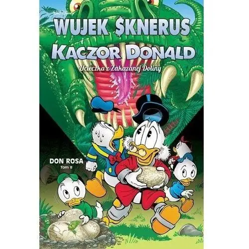 Wujek sknerus i kaczor donald t.8 ucieczka