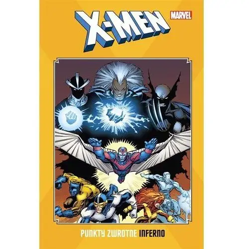 X-Men: Punkty zwrotne. Inferno