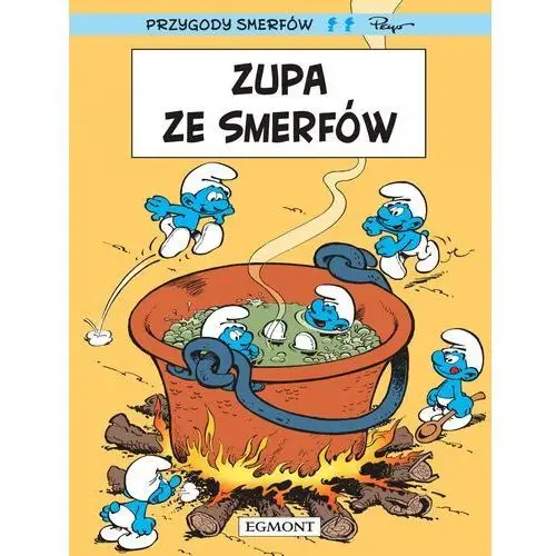 Egmont Zupa ze smerfów. przygody smerfów. tom 10