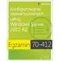 Egzamin 70-412. Konfigurowanie zaawansowanych usług Windows Server 2012 R2 Sklep on-line