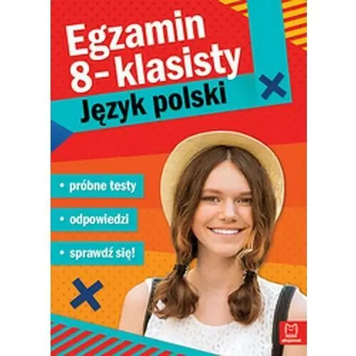 Egzamin ósmoklasisty. Język polski