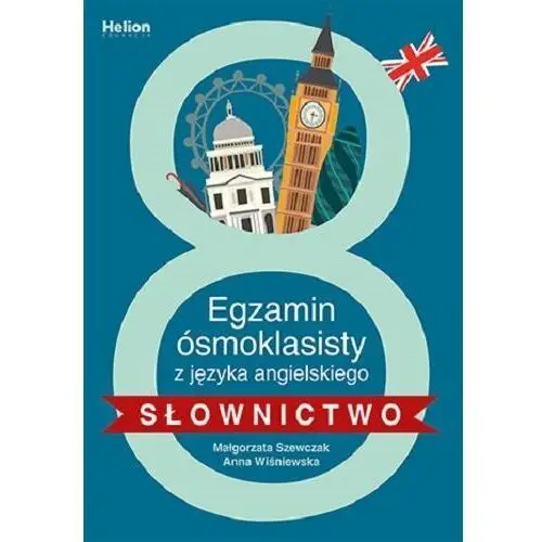 Egzamin ósmoklasisty z języka angielskiego. Słownictwo