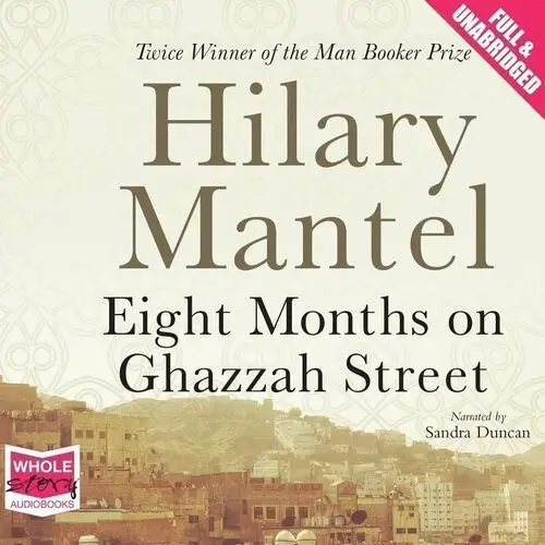 Eight Months on Ghazzah Street