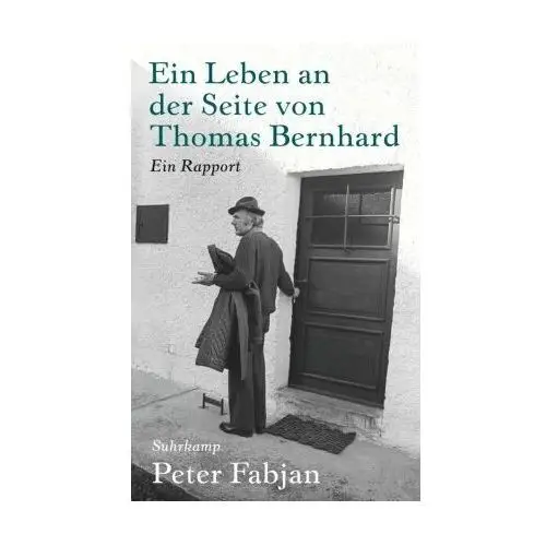 Ein Leben an der Seite von Thomas Bernhard