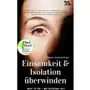 Einsamkeit & Isolation überwinden Sklep on-line