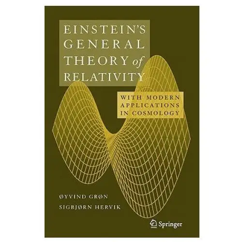 Einstein's general theory of relativity Springer-verlag new york inc