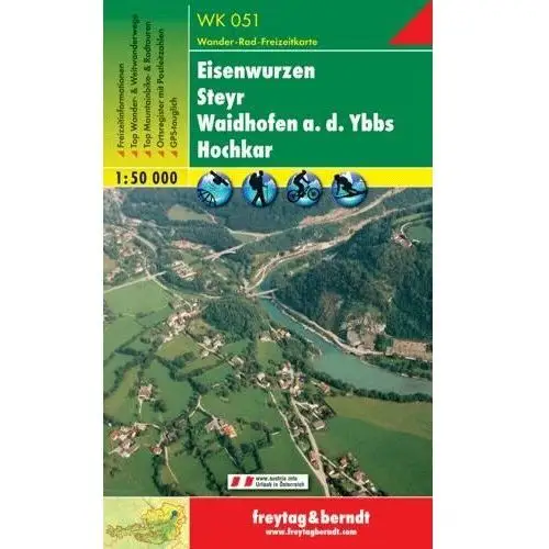 Eisenwurzen, Steyr, Waidhofen an der Ybbs, Hochkar. Mapa turystyczna 1:50 000