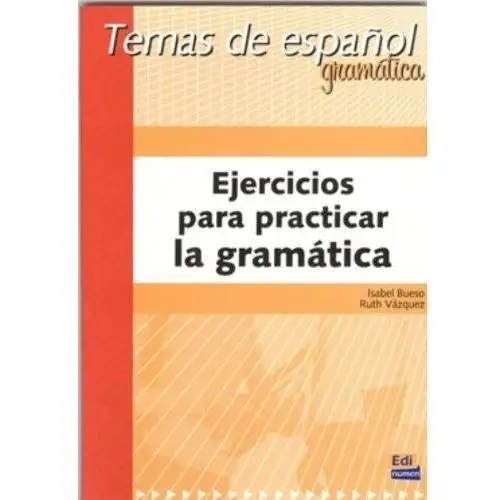 Ejercicios para practicar la gramática