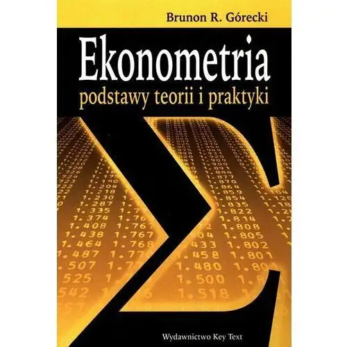 Ekonometria podstawy teorii i praktyki