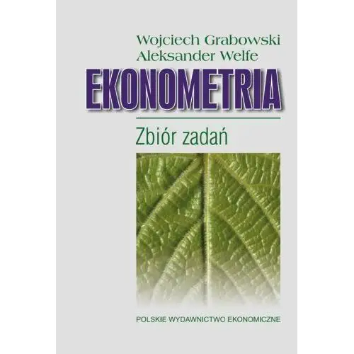 Ekonometria. Zbiór Zadań