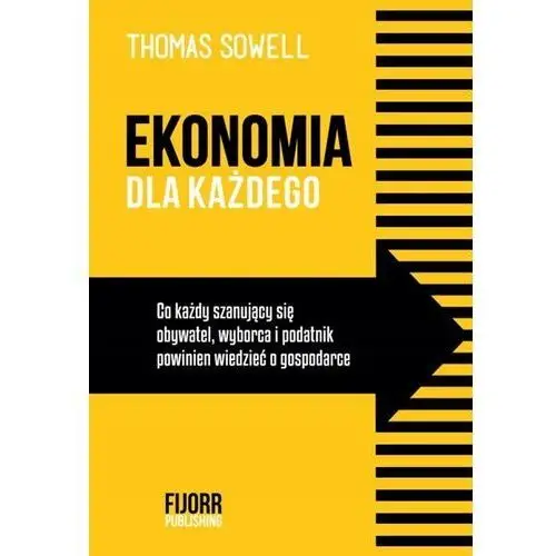 Ekonomia Dla Każdego Sowell Thomas Książka Fijorr