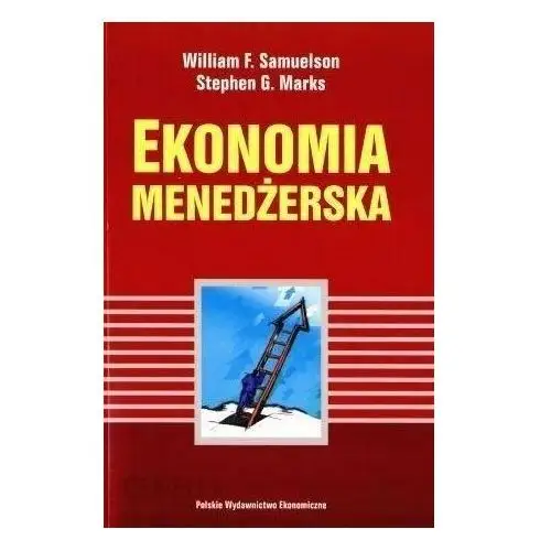 Ekonomia Menedżerska William F. Samuelson, Stephen G. Marks