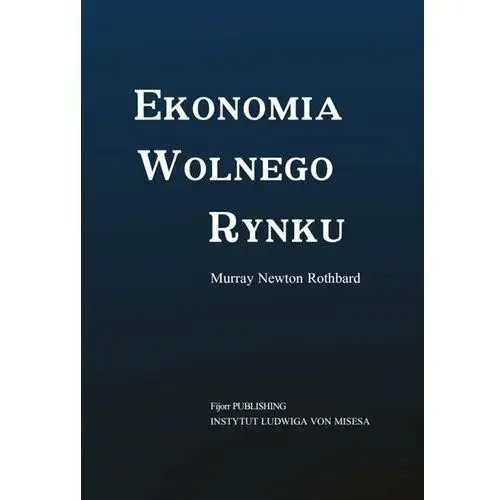 Ekonomia wolnego rynku