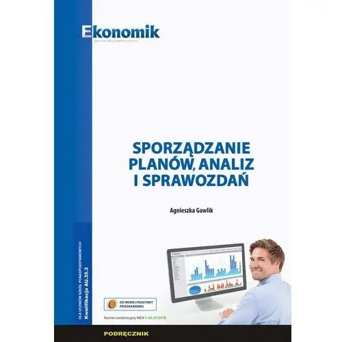 Sporządzanie planów, analiz i sprawozdań. podręcznik Ekonomik