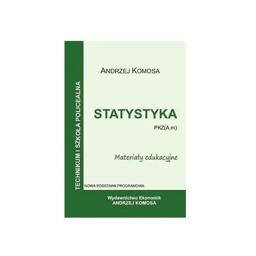 Ekonomik Statystyka. materiały edukacyjne - andrzej komosa - książka