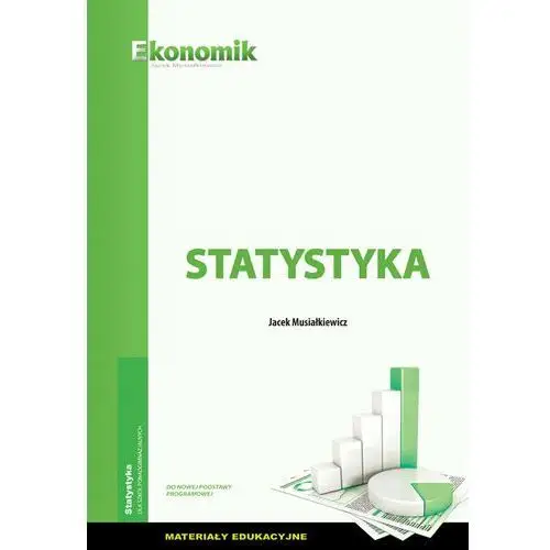 Ekonomik. Statystyka. Materiały edukacyjne. Szkoła ponadgimnazjalna