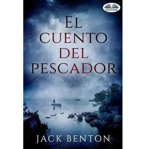 El Cuento Del Pescador - ebook epub