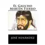 El gaucho martín fierro Createspace independent publishing platform Sklep on-line