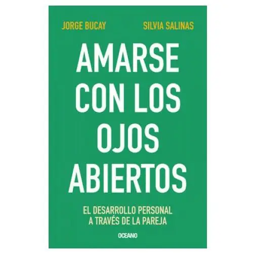 El lado oscuro Amarse con los ojos abiertos: el desarrollo personal a través de la pareja