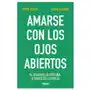 El lado oscuro Amarse con los ojos abiertos: el desarrollo personal a través de la pareja Sklep on-line