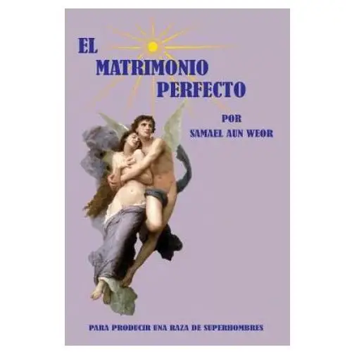 El Matrimonio Perfecto