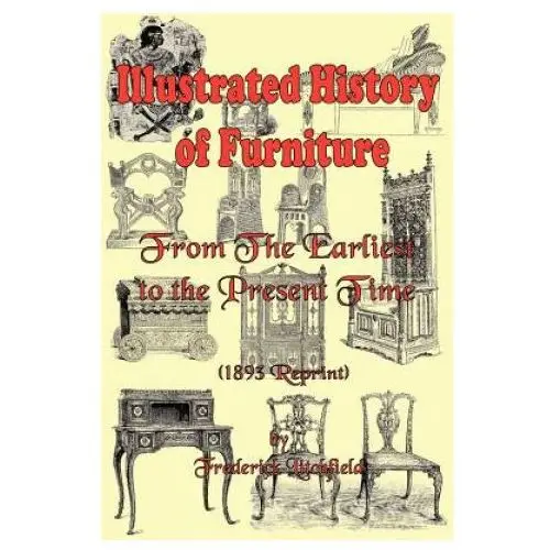 El paso norte press Illustrated history of furniture