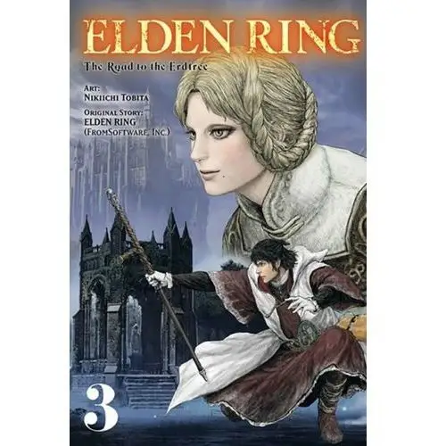 Elden Ring: The Road to the Erdtree, Volume 3