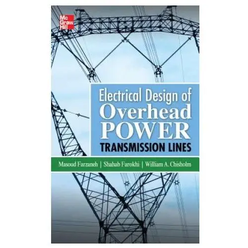 Electrical design of overhead power transmission lines Mcgraw-hill education - europe