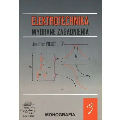 Elektrotechnika. Wybrane zagadnienia