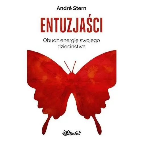 Entuzjaści - André Stern