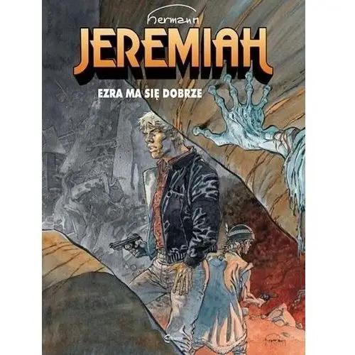 Jeremiah T.28 Ezra ma się dobrze