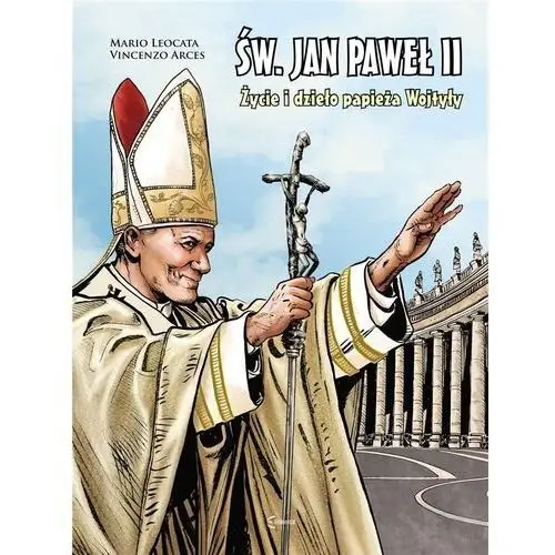 Elemental Św. jan paweł ii życie i dzieło papieża wojtyły