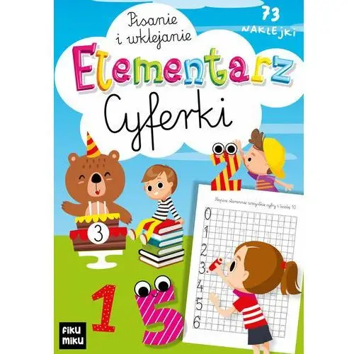 Elementarz cyferki. Pisanie i wklejanie