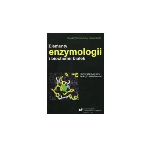 Elementy enzymologii i biochemii białek