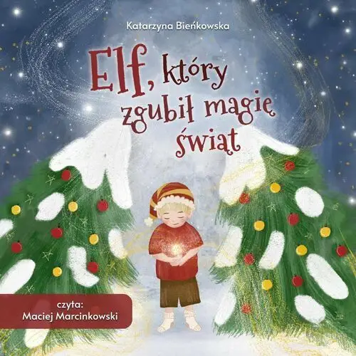 Elf, który zgubił magię świąt