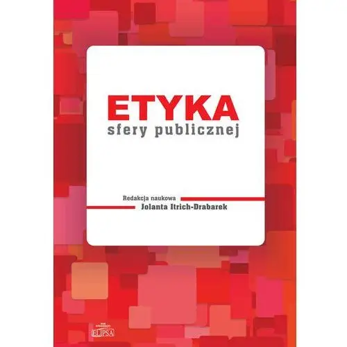 Elipsa dom wydawniczy Etyka sfery publicznej