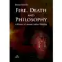 Elipsa dom wydawniczy Fire death and philosophy Sklep on-line