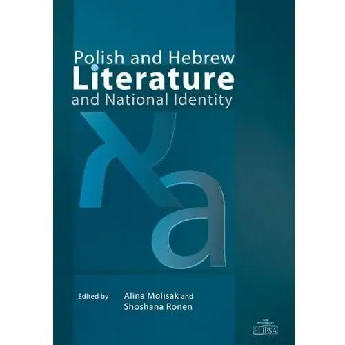 Polish and hebrew literature and national identity, AZ#6B310146EB/DL-ebwm/pdf