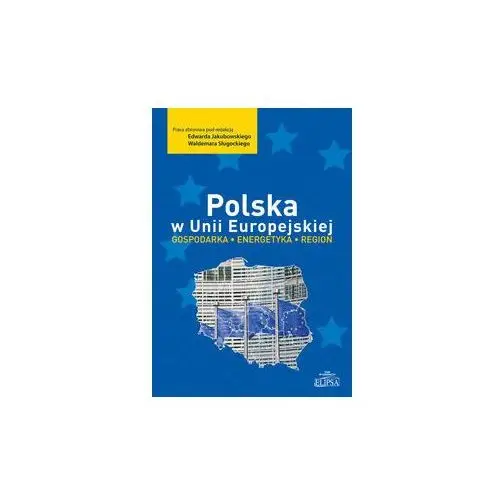 Polska w unii europejskiej Elipsa dom wydawniczy