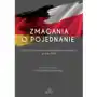 Zmagania o pojednanie. religia i polityka w stosunkach polsko-niemieckich po roku 1945 Elipsa dom wydawniczy Sklep on-line